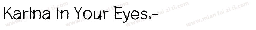 Karina In Your Eyes.字体转换